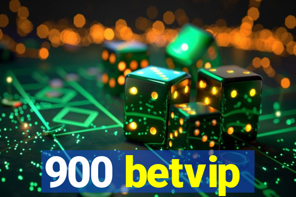 900 betvip